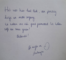 Waar eenvoud terug bijzonder wordt. Neem een kijkje in ons gastenboek